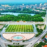 Thành phố Vinh 2025: Thay đổi hành chính, nâng cấp hạ tầng, đón sóng đầu tư