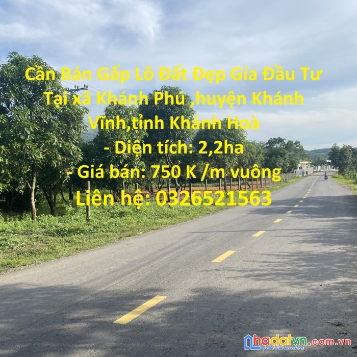 Cần bán gấp lô đất đẹp gía đầu tư tại xã khánh phú ,huyện khánh vĩnh,tỉnh khánh hoà