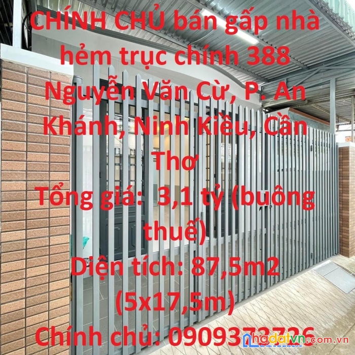 Chính chủ bán gấp nhà hẻm trục chính 388 nguyễn văn cừ, p. an khánh, ninh kiều, cần thơ