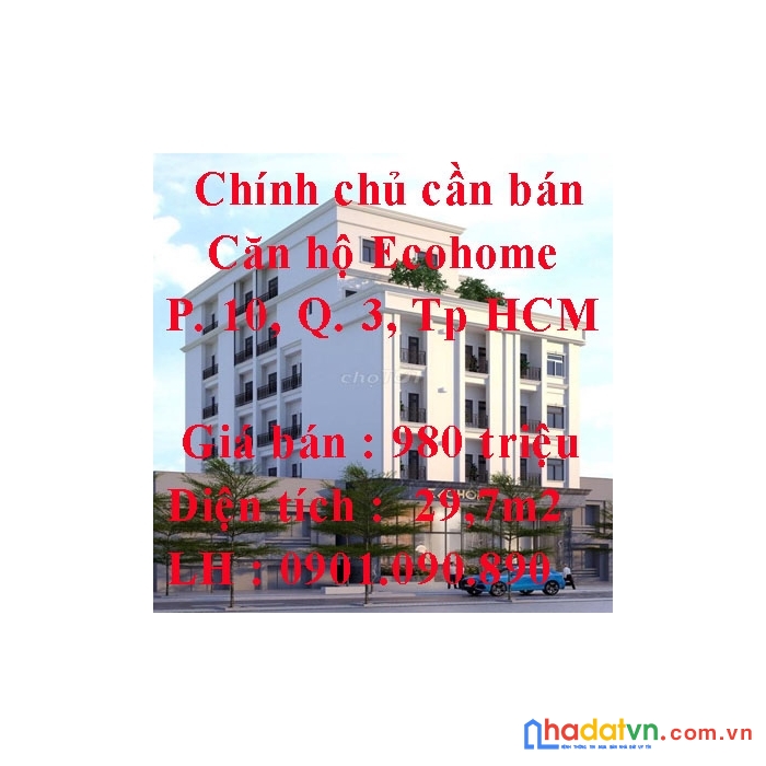 Chính chủ cần bán căn hộ ecohome quận 3 full nội thất