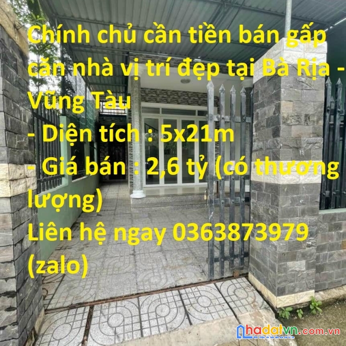 Chính chủ cần tiền bán gấp căn nhà vị trí đẹp tại bà rịa – vũng tàu