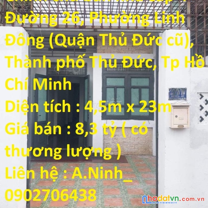 Chính chủ bán nhà cấp 4 đường 26, phường linh đông (quận thủ đức cũ), thành phố thủ đức, tp hồ chí