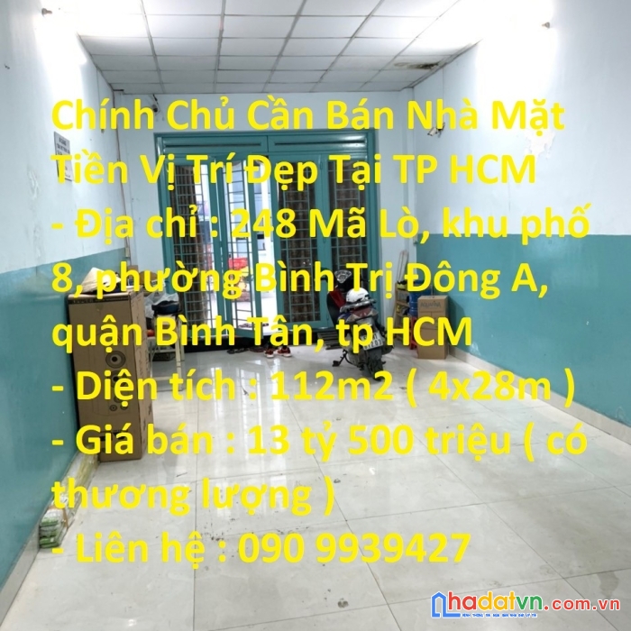 Chính chủ cần bán nhà mặt tiền vị trí đẹp tại tp hcm