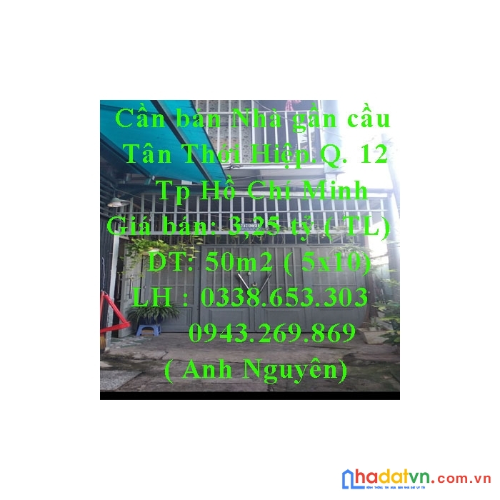 Cần bán nhà gần cầu tân thới hiệp,  1 trệt 1 lầu