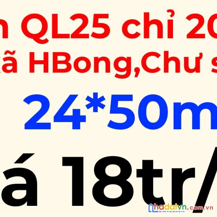 Cách quốc lộ 25 vào 200 giá chỉ 18tr/1m. bán đất tại gia lai