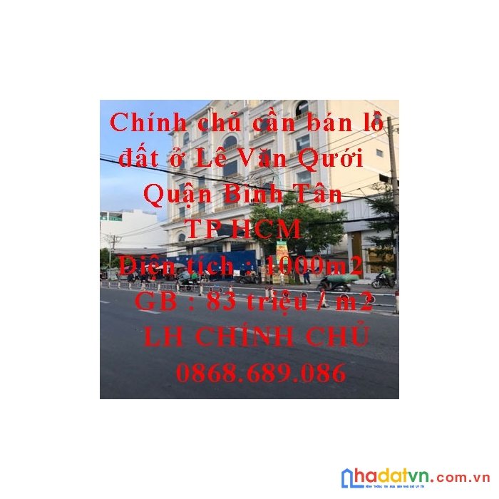 Chính chủ cần bán lô đất ở đường số 14 - lê văn qưới - quận bình tân - tp hcm