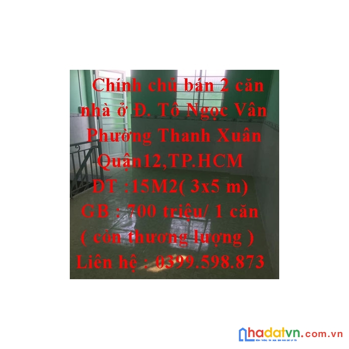 Chính chủ bán 2 căn nhà ở đường tô ngọc vân, phường thanh xuân ,quận12,tphcm