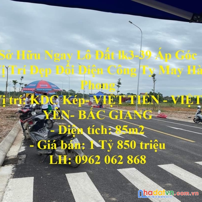 Sở hữu ngay lô đất lk3-39 áp góc vị trí đẹp đối diện công ty may hà phong