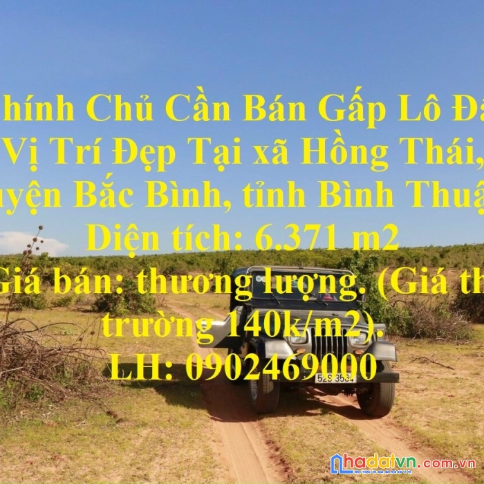Chính chủ cần bán gấp lô đất vị trí đẹp tại tỉnh bình thuận để gồng lỗ chứng khoán và bitcoin.
