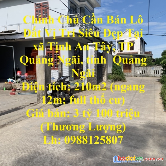 Chính chủ cần bán lô đất vị trí siêu đẹp tại xã tịnh ấn tây, quảng ngãi