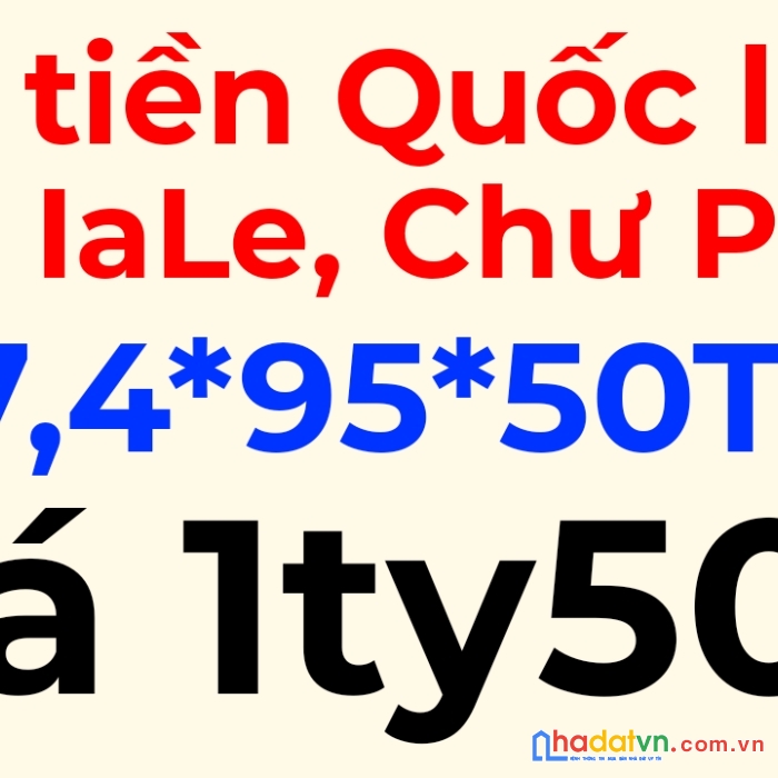 Bán  lô đất thổ cư 7,4m mặt tiền quốc lộ 14a, xã ia le, gia lai. giá 1ty50tr