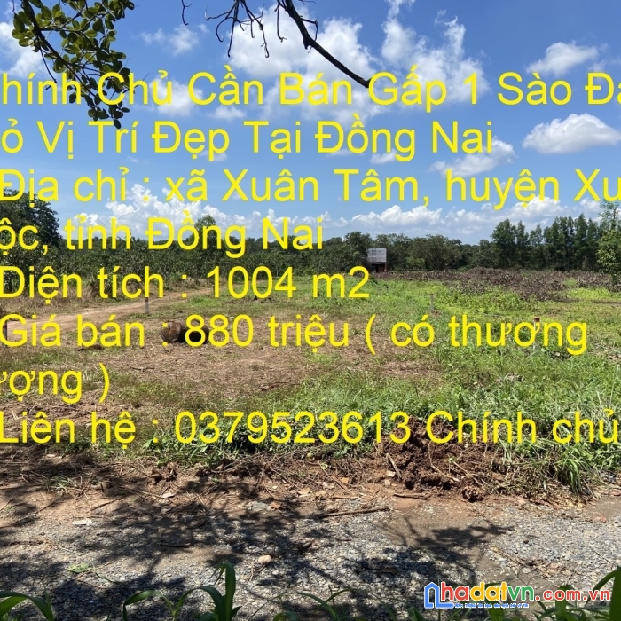 Chính chủ cần bán gấp 1 sào đất đỏ vị trí đẹp tại đồng nai