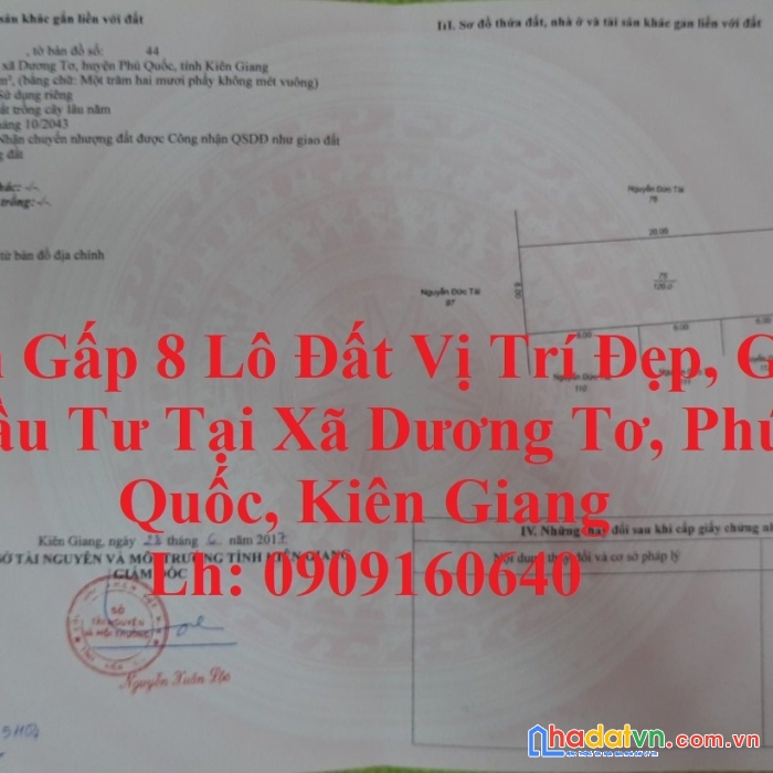Bán gấp 8 lô đất vị trí đẹp, giá đầu tư tại xã dương tơ, phú quốc, kiên giang lh*909160640