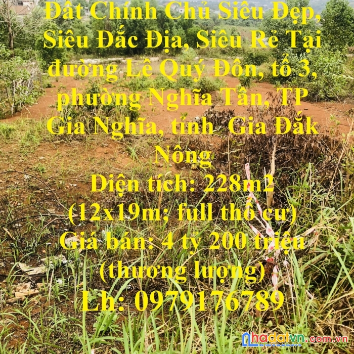 Đất chính chủ siêu đẹp, siêu đắc địa, siêu rẻ tại tp gia nghĩa