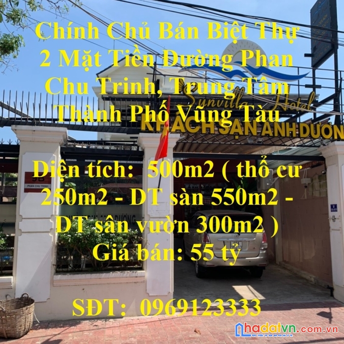 Chính chủ bán biệt thự 2 mặt tiền đường phan chu trinh, trung tâm thành phố vũng tàu