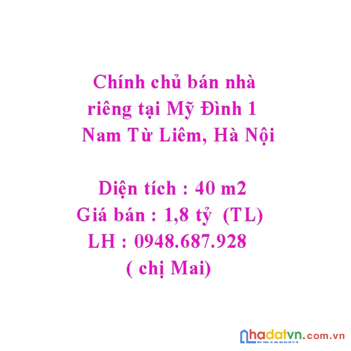 Chính chủ bán nhà riêng tại mỹ đình 1, nam từ liêm, hà nội