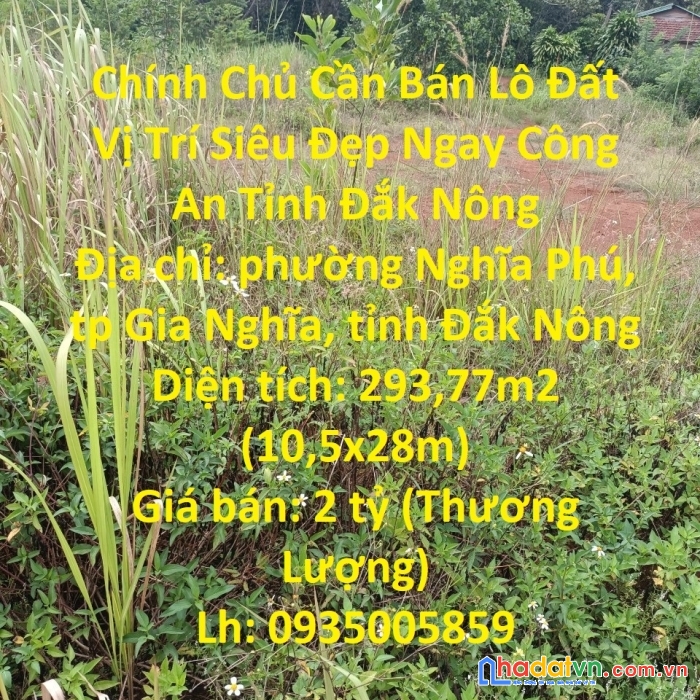 Chính chủ cần bán lô đất vị trí siêu đẹp ngay công an tỉnh đắk nông