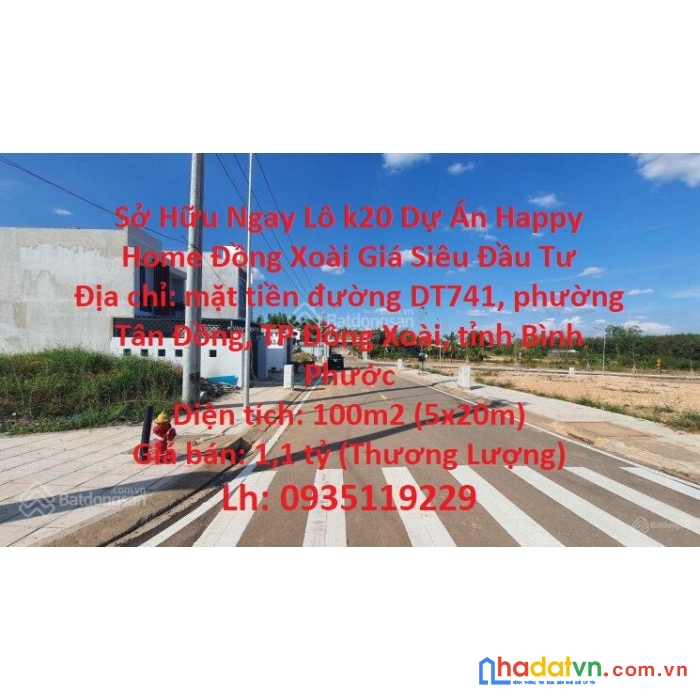 Sở hữu ngay lô k20 dự án happy home đồng xoài giá siêu đầu tư