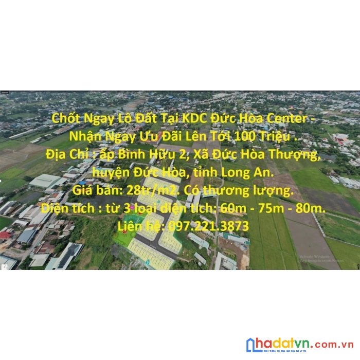 Chốt ngay lô đất tại kdc đức hòa center - nhận ngay ưu đãi lên tới 100 triệu .