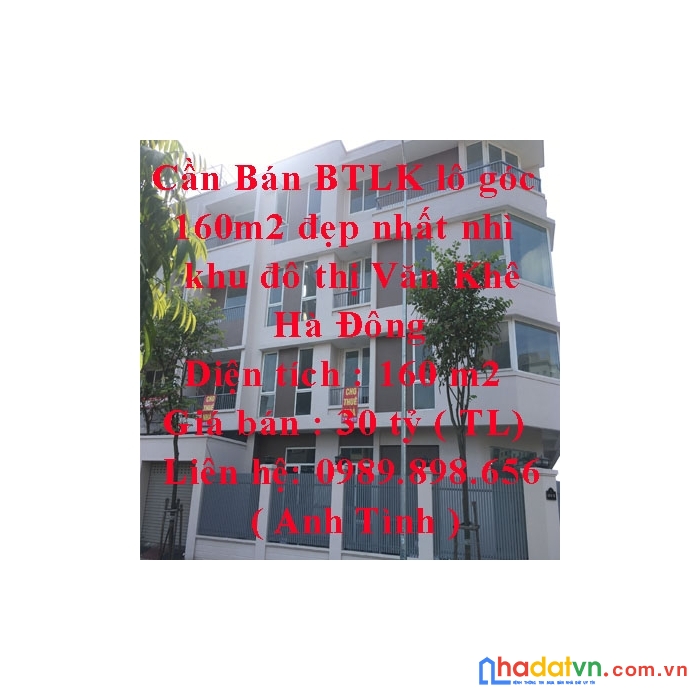 Cần bán btlk lô góc 160m2 đẹp nhất nhì khu đô thị văn khê - hà đông