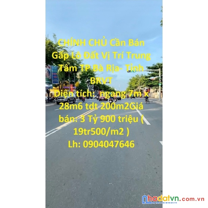 Chính chủ cần bán gấp lô đất vị trí trung tâm tp bà rịa- tỉnh brvt