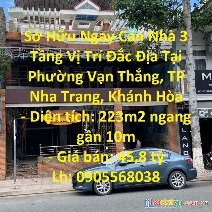 Sở hữu ngay căn nhà 3 tầng vị trí đắc địa tại phường vạn thắng, tp nha trang, khánh hòa