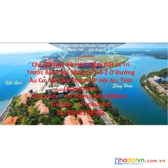 Chỉ 22tr/m2 sở hữu ngay đất vị trí trước biển sau sông có 1-0-2 ở hội an.