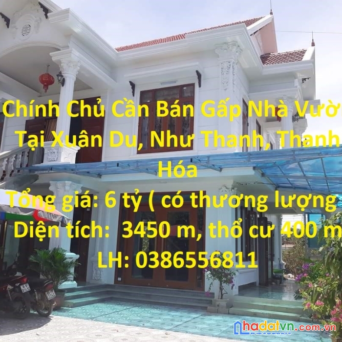 Chính chủ cần bán gấp nhà vườn tại như thanh thanh hóa
