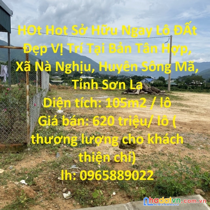 Hot hot sở hữu ngay lô đất đẹp vị trí tại sông mã- sơn la