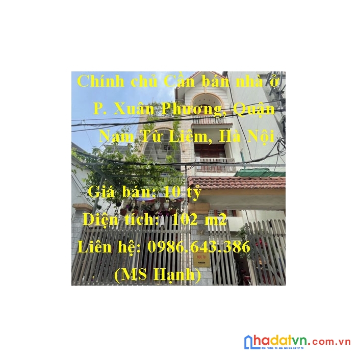 Chính chủ cần bán nhà ở , phường xuân phương, quận nam từ liêm, hà nội