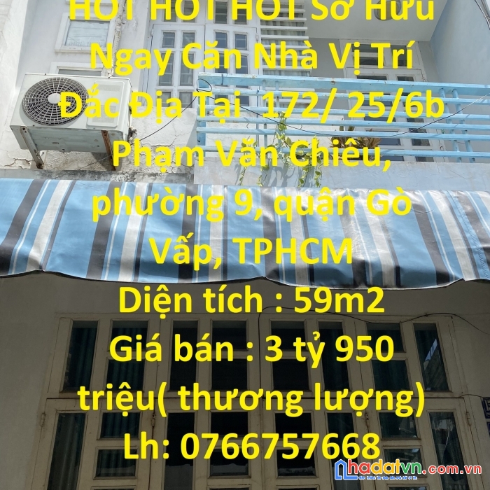Hot hot hot sở hữu ngay căn nhà vị trí đắc địa tại quận gò vấp, tphcm