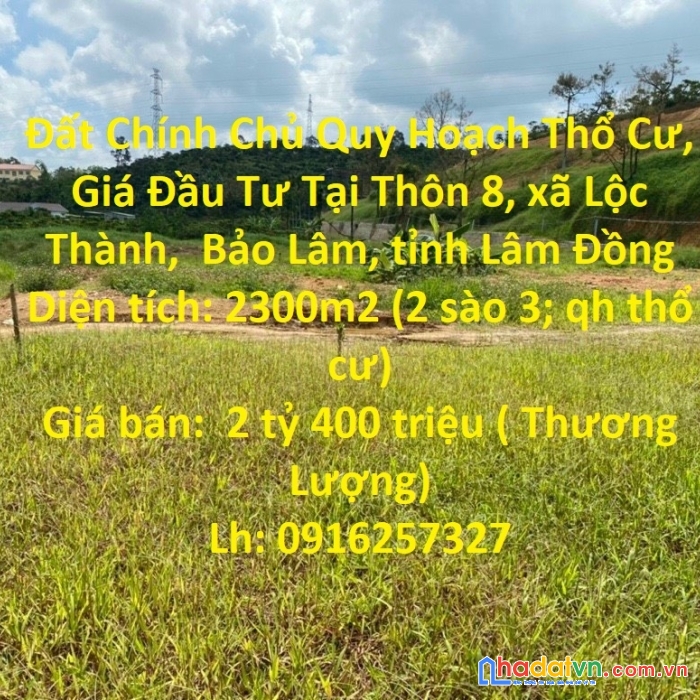Đất chính chủ quy hoạch thổ cư, giá đầu tư tại thôn 8, lộc thành