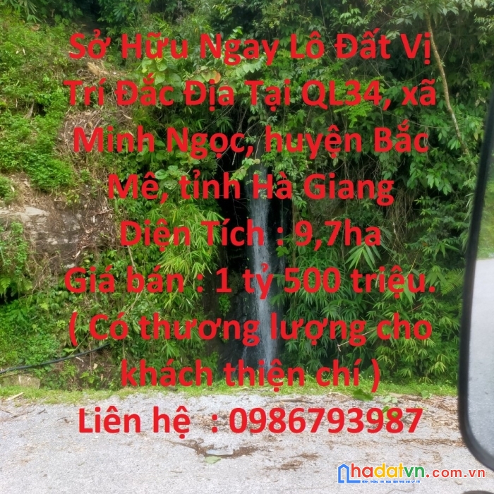 Sở hữu ngay lô đất vị trí đắc địa  tại huyện bắc mê - hà giang
