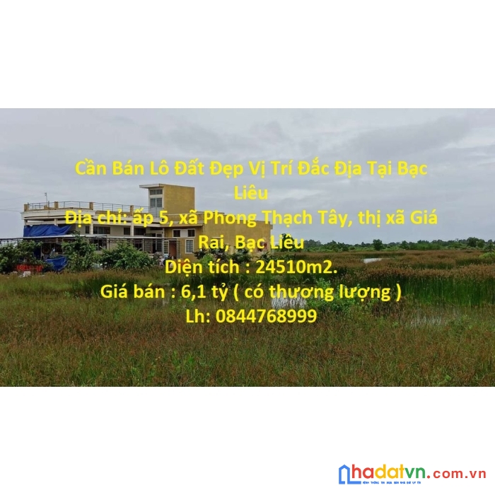 Cần bán lô đất đẹp vị trí đắc địa tại bạc liêu