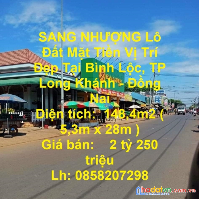 Sang nhượng lô đất mặt tiền vị trí đẹp tại bình lộc, tp long khánh - đồng nai