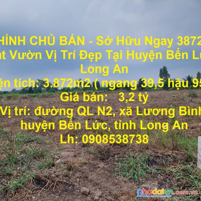 Chính chủ bán - sở hữu ngay 3872m2 đất vườn vị trí đẹp tại huyện bến lức - long an