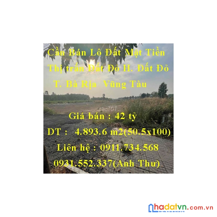 Cần bán lô đất mặt tiền thị trấn đất đỏ huyện đất đỏ bà rịa  vũng tàu