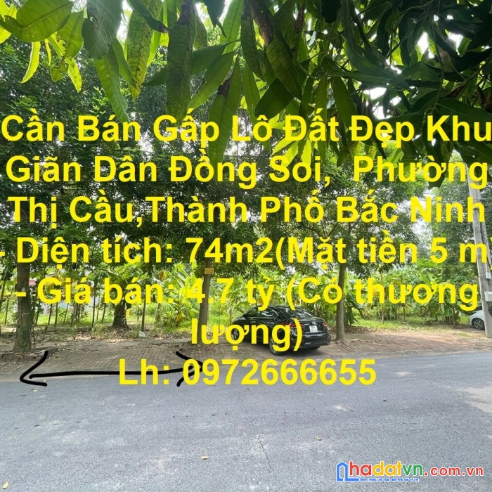 Cần bán gấp lô đất đẹp khu giãn dân đồng soi,  phường thị cầu,thành phố bắc ninh