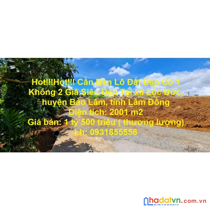 Hot!!!hot!!! cần bán lô đất đẹp có 1 không 2 giá siêu đẹp tại huyện bảo lâm, tỉnh lâm đồng
