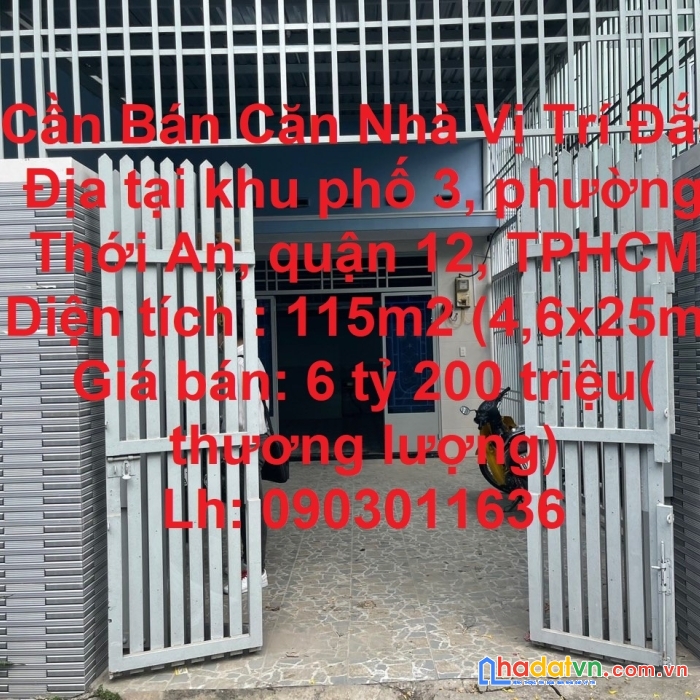 Cần bán căn nhà vị trí đắc địa tại quận 12, tphcm