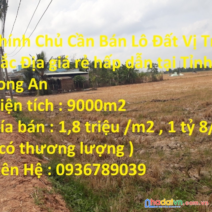 Chính chủ cần bán lô đất vị trí đắc địa giá rẻ hấp dẫn tại tỉnh long an