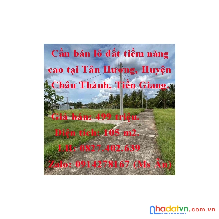 Cần bán lô đất tiềm năng cao tại tân hương, huyện châu thành, tiền giang.