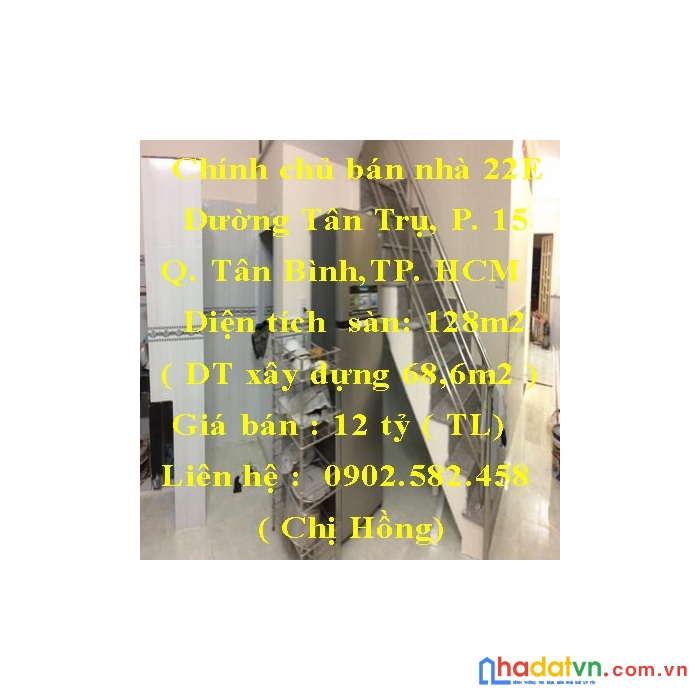 Chính chủ bán nhà 22e đường tân trụ, phường 15, tân bình, hcm