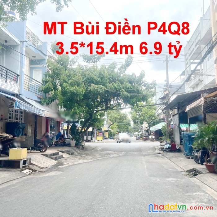 Nhà mặt tiền bùi điền 3.5x15.4m p4 q8 giá 6.9 tỷ