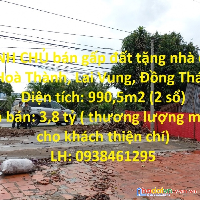 Chính chủ bán gấp đất tặng nhà c4 tại hoà thành, lai vung, đồng tháp