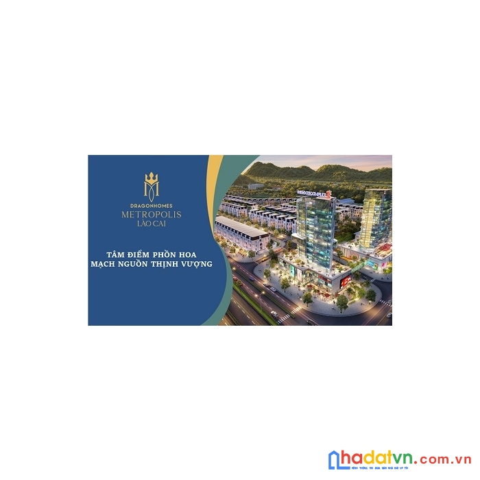 Chính thức nhận cọc thiện chí phân khu the elite dự án dragonhomes metropolis lào cai