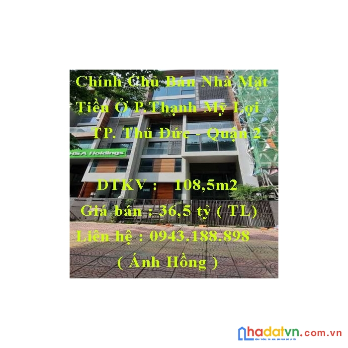 Chính chủ bán nhà mặt tiền ở phường thạnh mỹ lợi - tp. thủ đức - quận 2 - tp. hồ chí minh