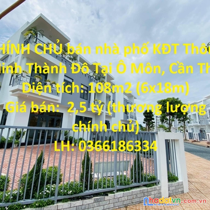 Chính chủ bán nhà phố kđt thông minh thành đô tại ô môn, cần thơ