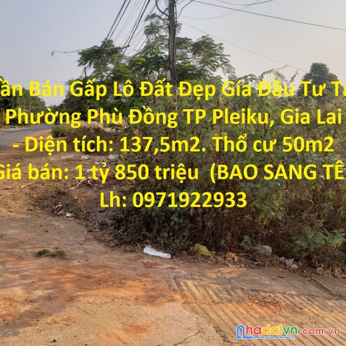 Cần bán gấp lô đất đẹp gía đầu tư tại phường phù đồng tp pleiku, gia lai