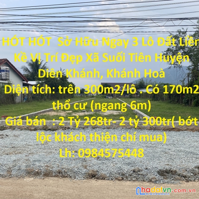 Hót hót  sở hữu ngay 3 lô đất liền kề vị trí đẹp xã suối tiên huyện diên khánh, khánh hoà